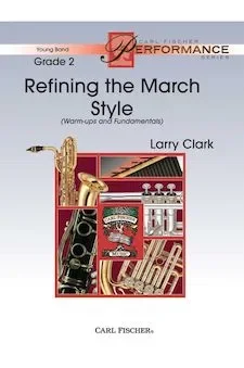 Refining the March Style (Warm-ups and Fundamentals) – Tuba