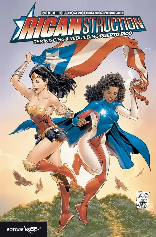 RICANSTRUCTION REMINISCING & REBUILDING PUERTO RICO TP SOMOS ARTE, LLC (JAN18) (T3)