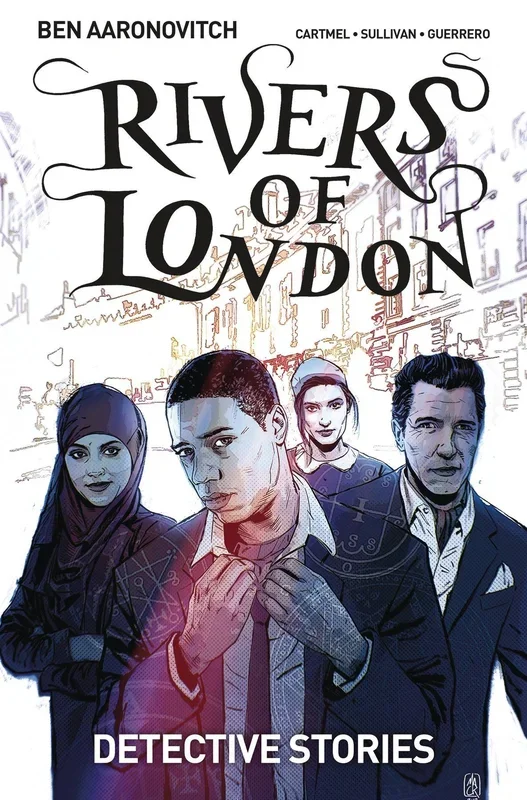 Rivers of London:TPB: 4-Detect