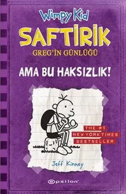 Saftirik Greg’in Günlüğü 5- Ama Bu Haksızlık