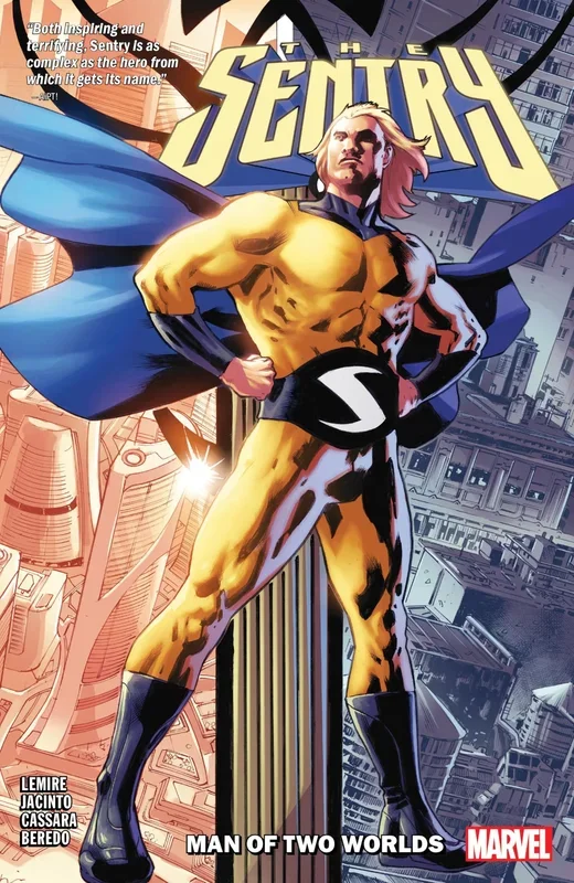SENTRY: MAN OF TWO WORLDS [Paperback] Lemire, Jeff; Perez, George and Hitch, Bryan – Very Good