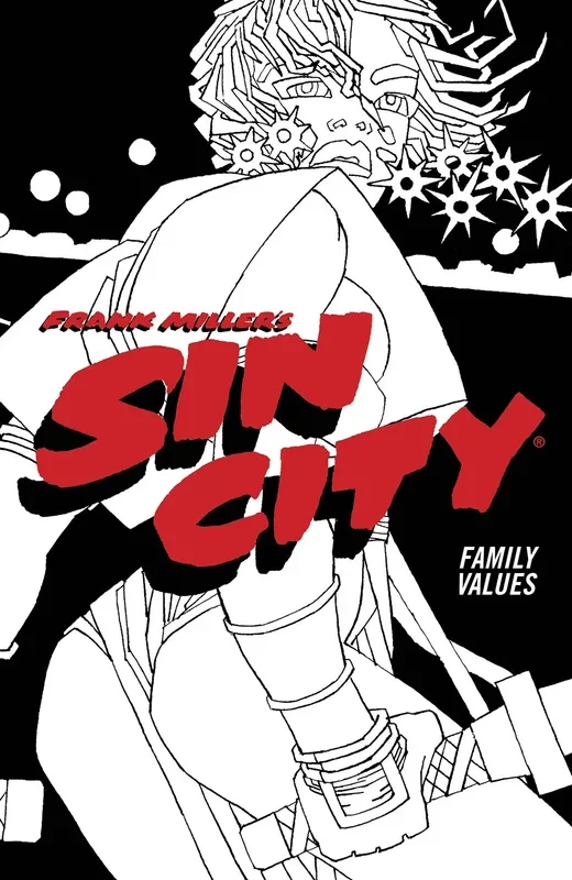 Sin City:TPB: 5 Family Val