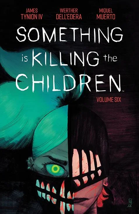SOMETHING IS KILLING CHILDREN TP VOL 06 BOOM! STUDIOS (FEB23)