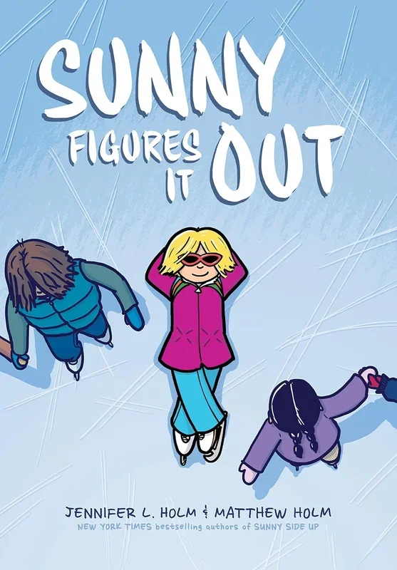 Sunny Figures It Out: A Graphic Novel (Sunny #6)
