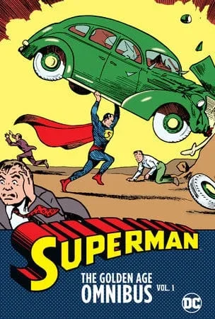 SUPERMAN THE GOLDEN AGE OMNIBUS HC VOL 01 NEW ED