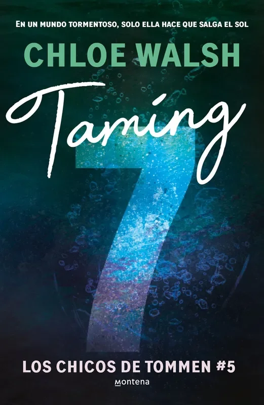 Taming 7 (Spanish Edition)(Los Chicos de Tommen #5)