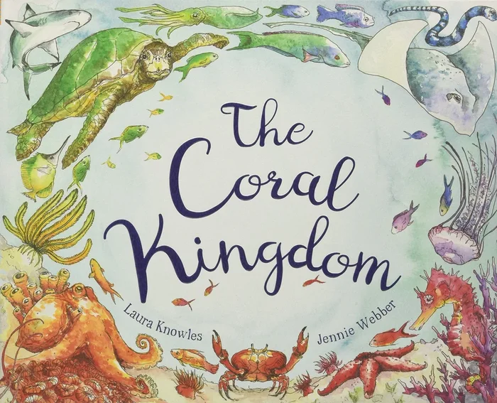 The Coral Kingdom