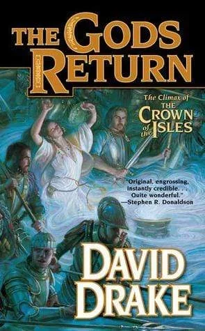 The Gods Return: The Third Volume of the Crown of the Isles (Lord of the Isles)
