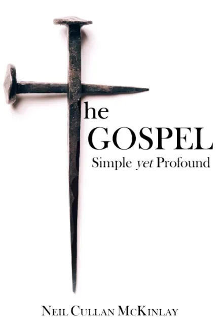 The Gospel: Simple Yet Profound