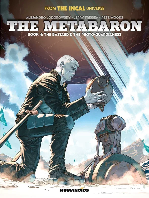 The Metabaron Book 4 The Bastard and the Proto-Guardianess HC Humanoids – Very Good