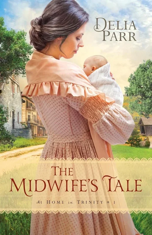The Midwife’s Tale: At Home in Trinity (Book 1)