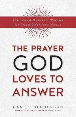 The Prayer God Loves to Answer