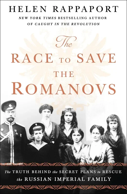 THE RACE TO SAVE THE ROMANOVS