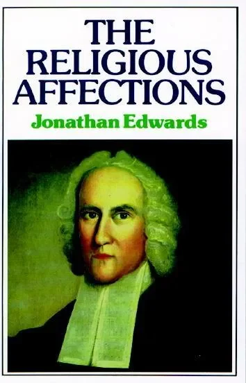 The Religious Affections