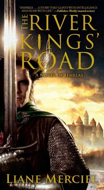 The River Kings’ Road (Ithelas)