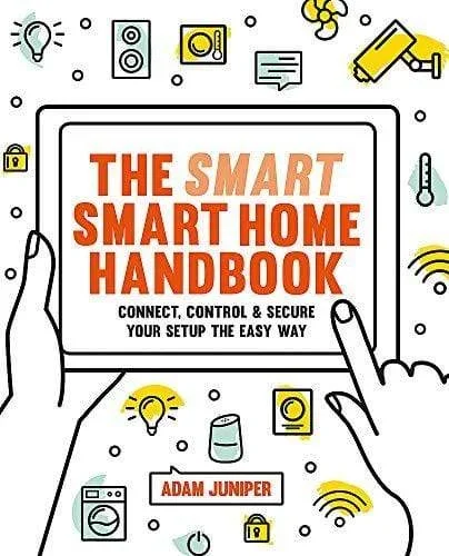 The Smart Smart Home Handbook: Control Your Home With Your Voice
