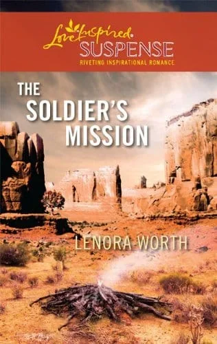 The Soldier’s Mission