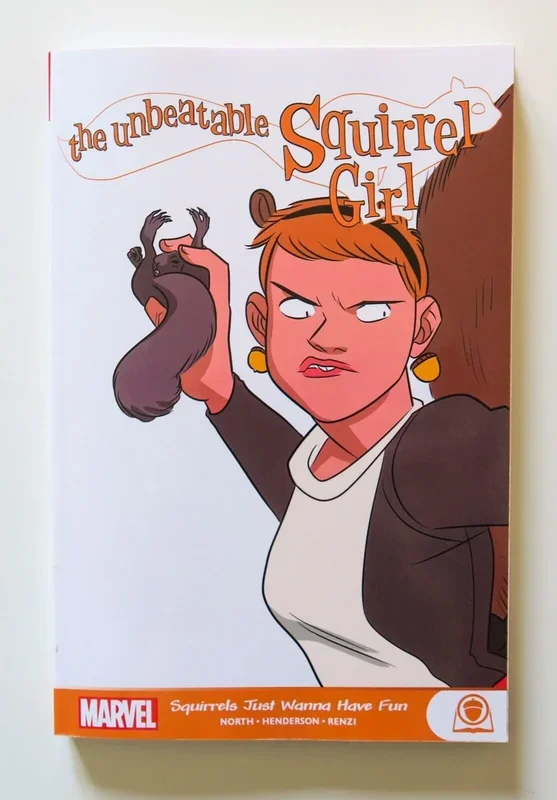 The Unbeatable Squirrel Girl Just Wanna Have Fun Marvel Graphic Novel Comic Book – Very Good