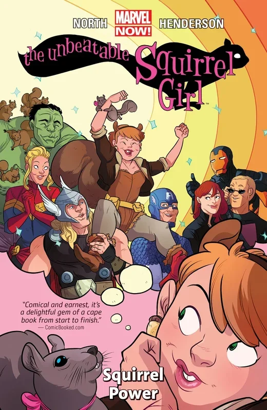 THE UNBEATABLE SQUIRREL GIRL VOL. 1: SQUIRREL POWER (Unbeatable Squirrel Girl, 1) [Paperback] North, Ryan; Ditko, Steve; Murray, Will and Henderson, Erica – Very Good