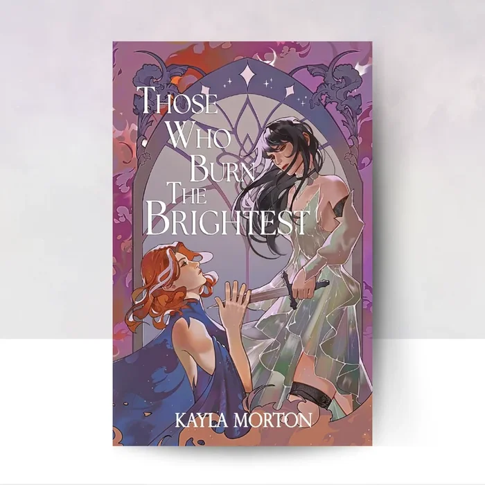 Those Who Burn the Brightest