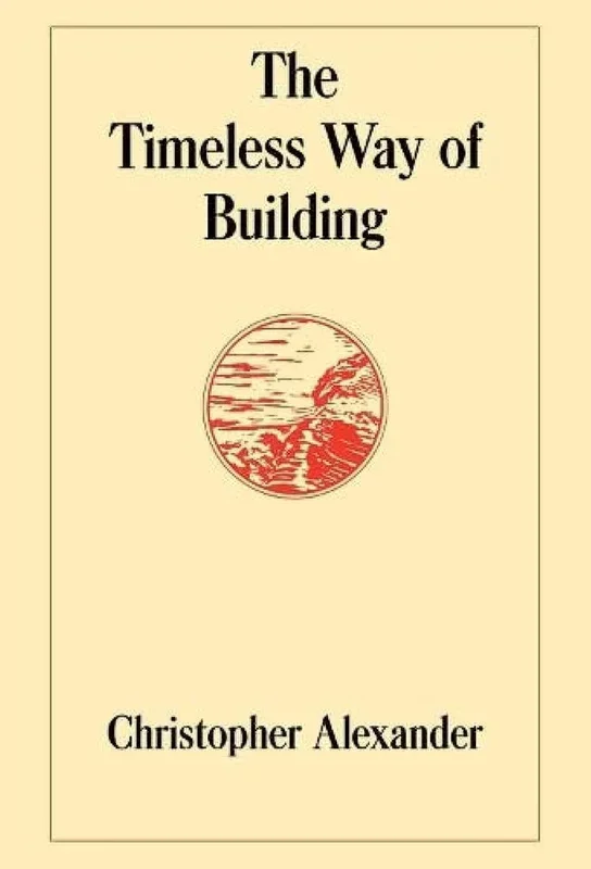 Timeless Way of Building