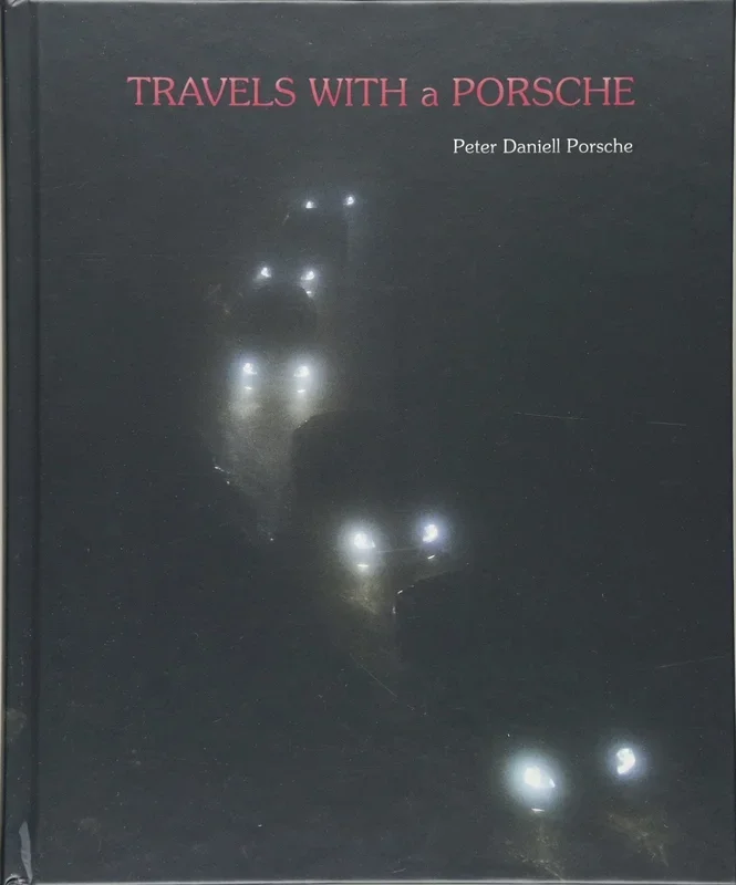 Travels with a Porsche