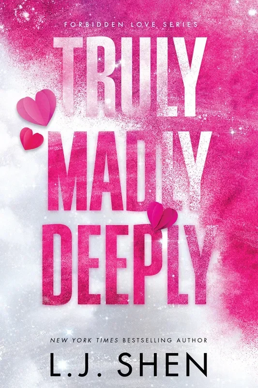 Truly Madly Deeply (PB)(Forbidden Love #1)