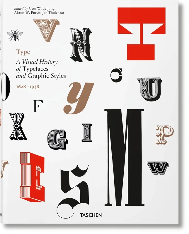Type A Visual History of Typefaces & Graphic Styles HC TASCHEN