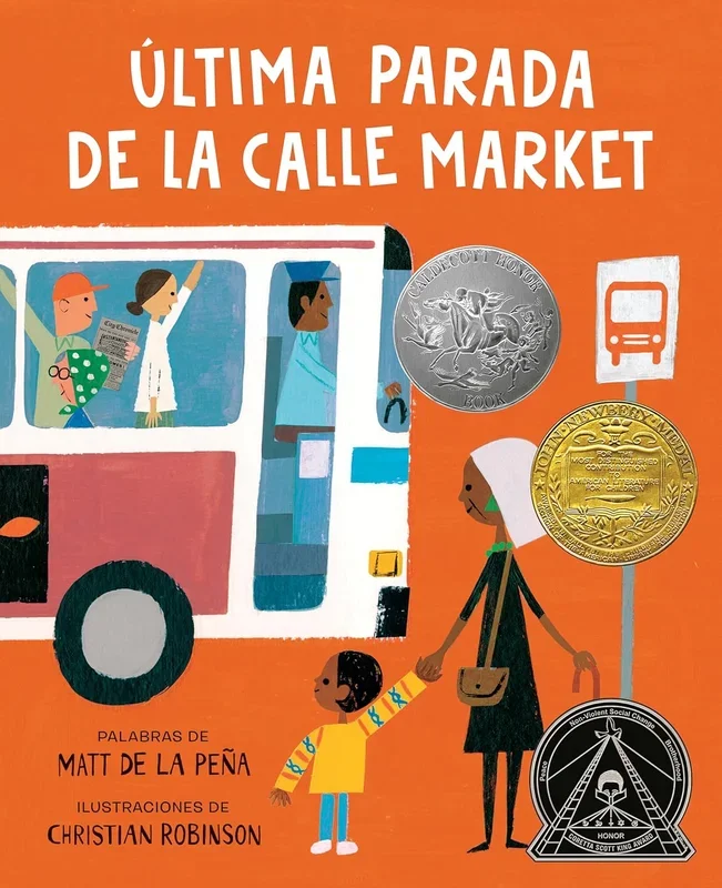 Ultima Parada de la Calle Market (Last Stop on Market Street Spanish Edition)
