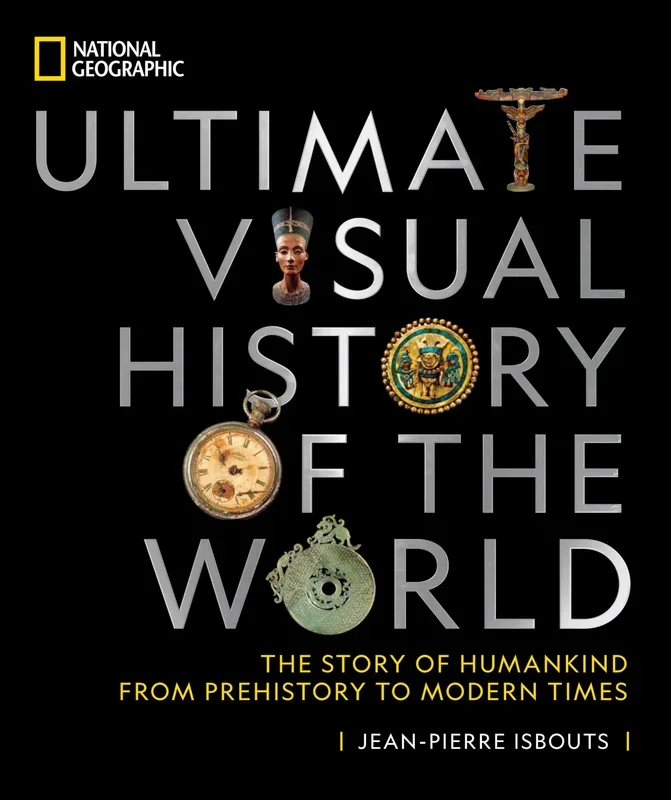 Ultimate Visual History of the World HC National Geographic – Very Good