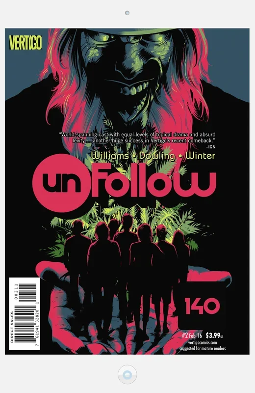 UNFOLLOW #2 (MR) DC COMICS (OCT15) (Vertigo) (B310)