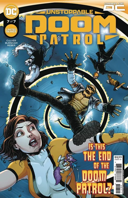 UNSTOPPABLE DOOM PATROL #7 (OF 7) CVR A CHRIS BURNHAM DC COMICS (5D102423) (V4)