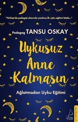Uykusuz Anne Kalmasin
