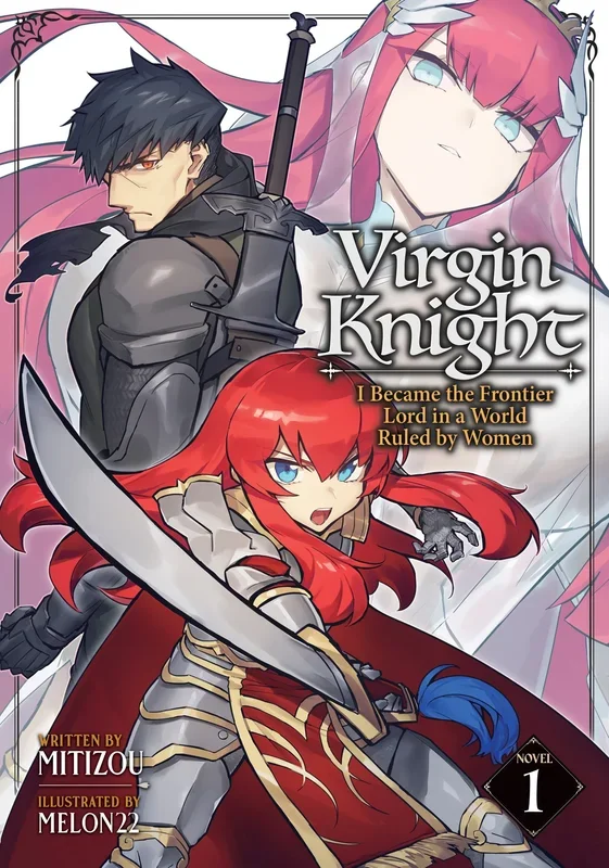Virgin Knight: I Became the Frontier Lord in a World Ruled by Women (Light Novel) Vol. 1 (SCHD: 10/21/2025)