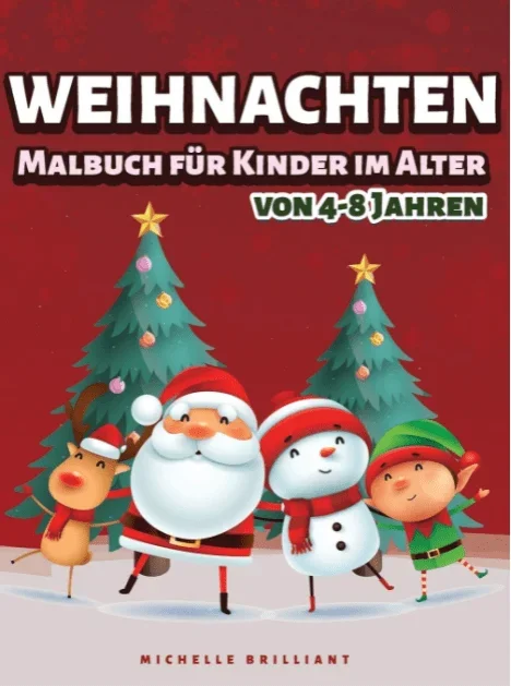 Weihnachtsmalbuch für Kinder im Alter von 4-8 Jahren