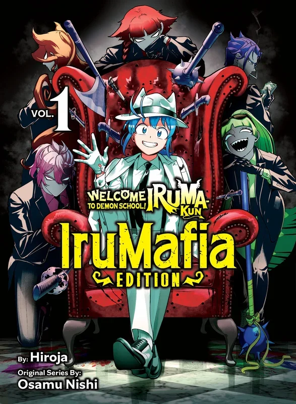 Welcome to Demon School! Iruma-kun: IruMafia Edition 1 (SCHD: 08/19/2025)