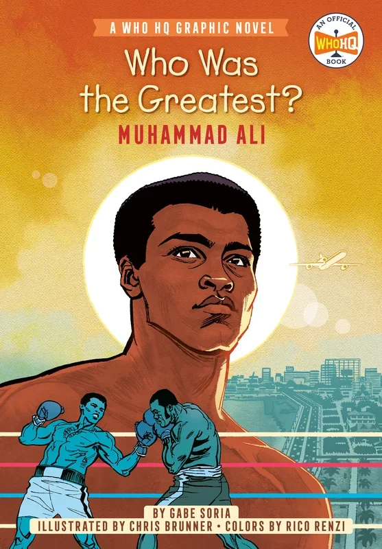 Who Was the Greatest?: Muhamma
