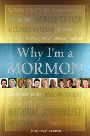 Why I’m a Mormon