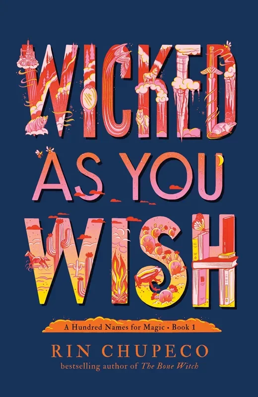 Wicked as You Wish ( A Hundred Names for Magic #1 )
