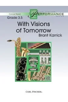 With Visions of Tomorrow – Alto Saxophone 2