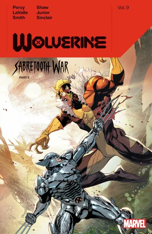 Wolverine By Benjamin Percy Volume 9 Sabretooth War Part 2 TPB Marvel Comics – Very Good
