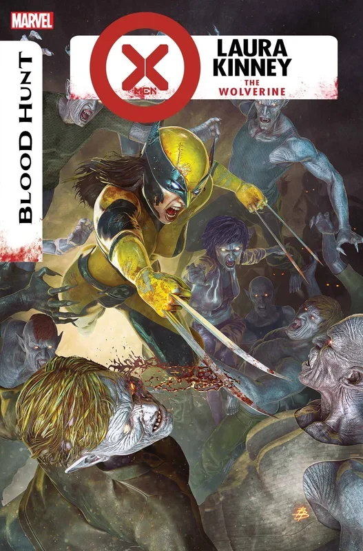 X-MEN BLOOD HUNT LAURA KINNEY THE WOLVERINE #1 MARVEL COMICS (10C071624)