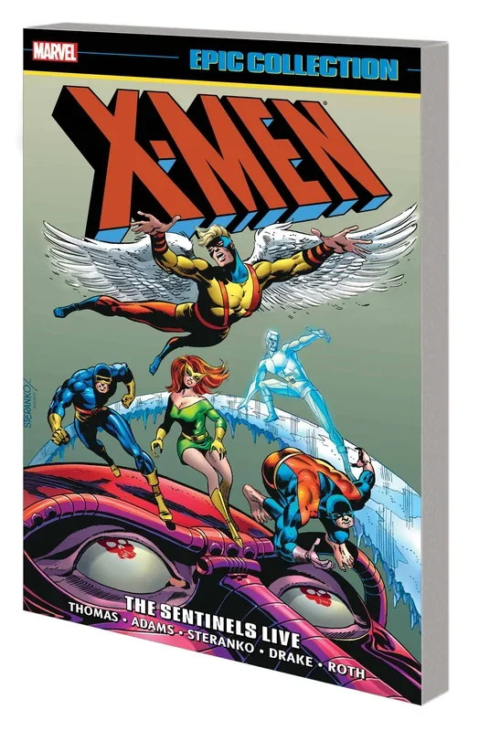 X-Men:TPB: EC: Sentinals Live