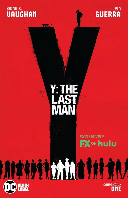 Y: The Last Man Compendium One (TV Tie-In) [Paperback] Vaughan, Brian K. and Guerra, Pia