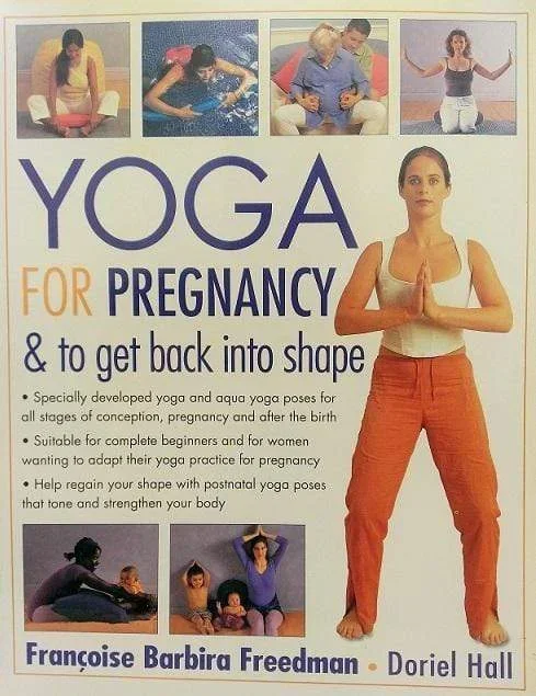 Yoga for Pregnancy & to Get Back Into Shape