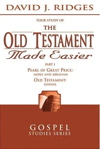 Your Study of the Old Testament Made Easier, Volume One
