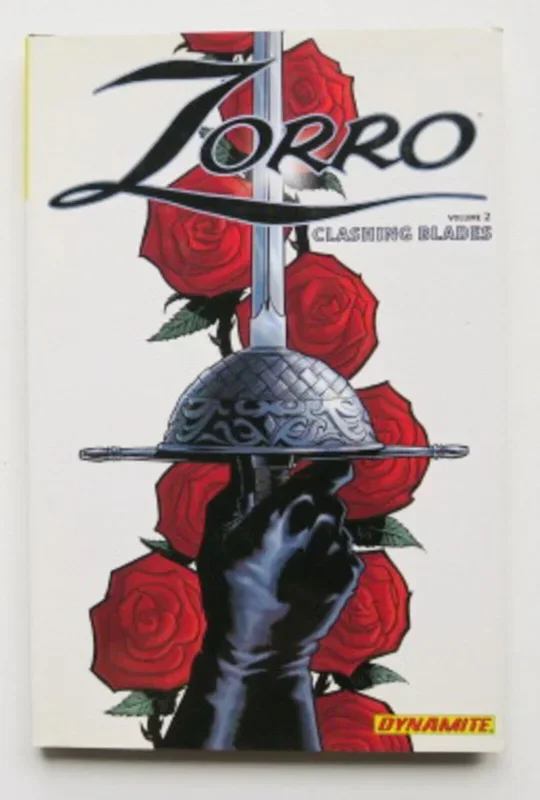 Zorro Vol. 2 Clashing Blades Hardcover Dynamite Graphic Novel Comic Book – Very Good